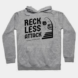 Reckless Attack Podcast Main Logo Hoodie